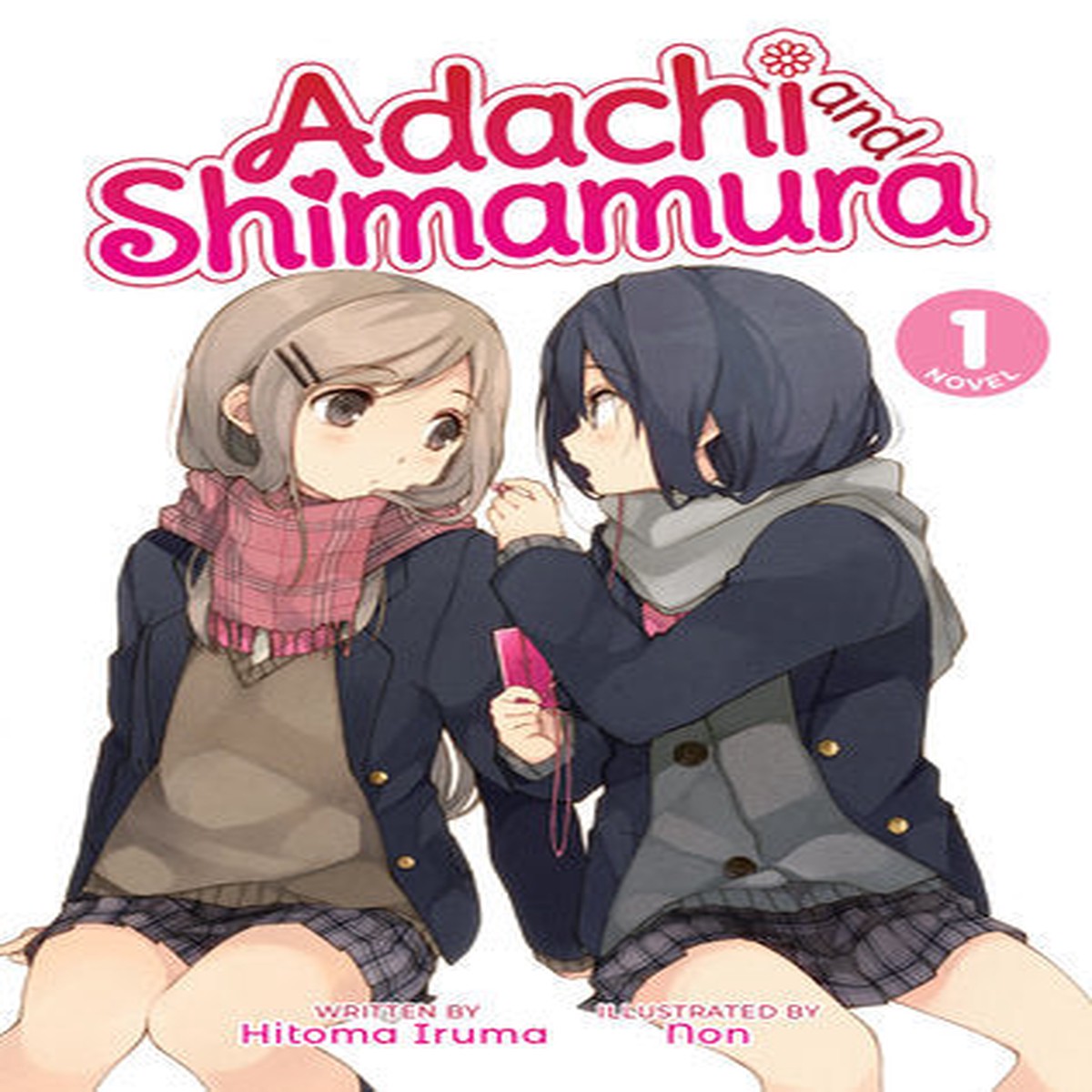 Adachi and Shimamura (Light Novel) Vol 1