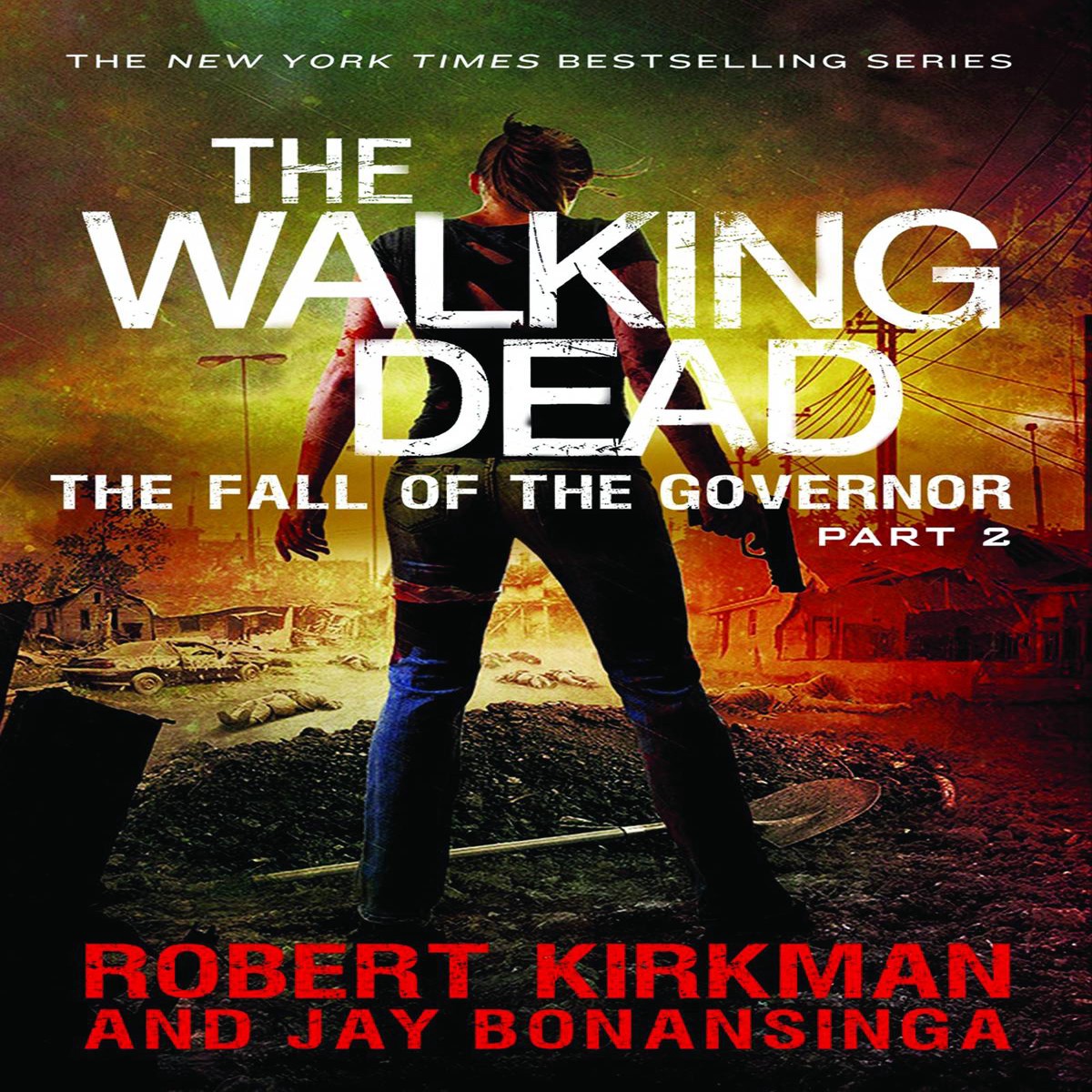 Walking Dead Novel SC VOL 04 Fall of Governor Pt 2